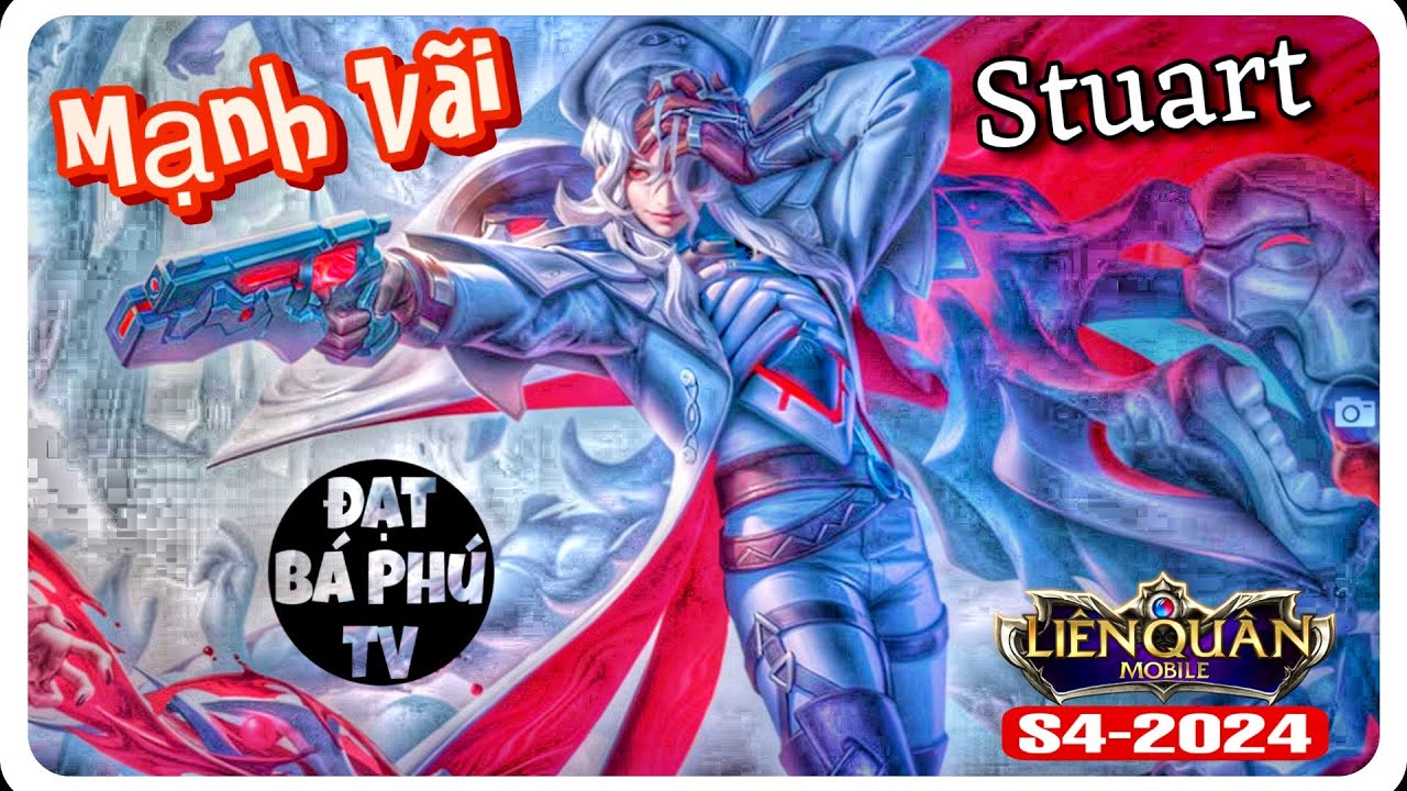 AOV Game Guide | STUART mùa S4-2024 | hợp meta ❤️