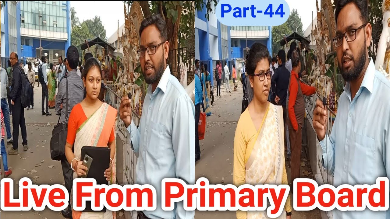 Live Interview From Primary Board Office-2022| WB Primary Teacher Interview-2014,2017 & 2022|Part-44