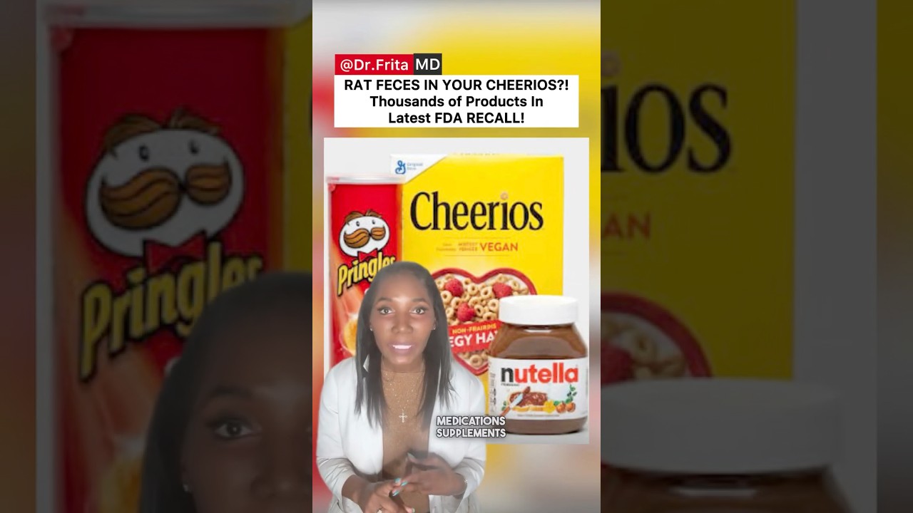🚨Massive FDA Food Recall! Rat-Contaminated Cheerios, Pringles + 1,000's - Dr. Frita Explains [2026]