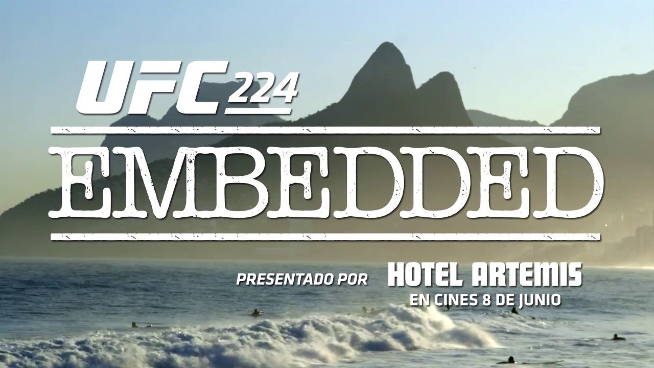 UFC 224 Embedded: Vlog Series - Episodio 2