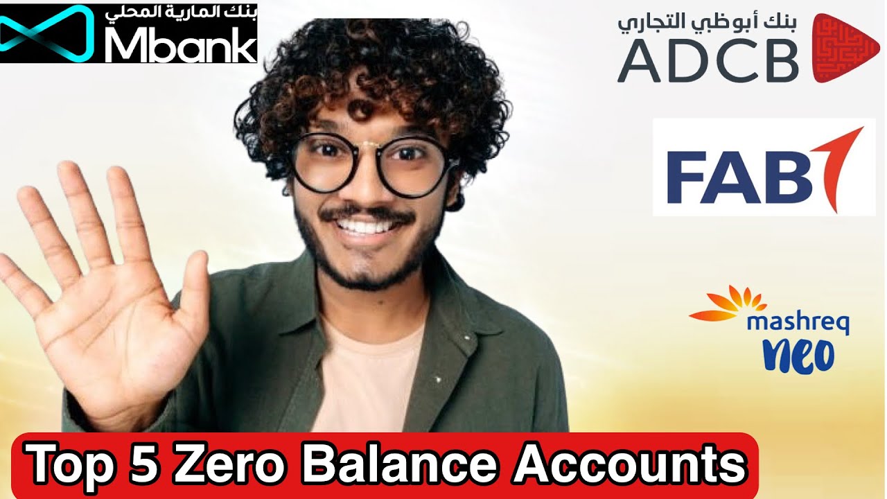 Top 5 Zero Balance Bank Accounts in UAE You MUST Open Before 2026!