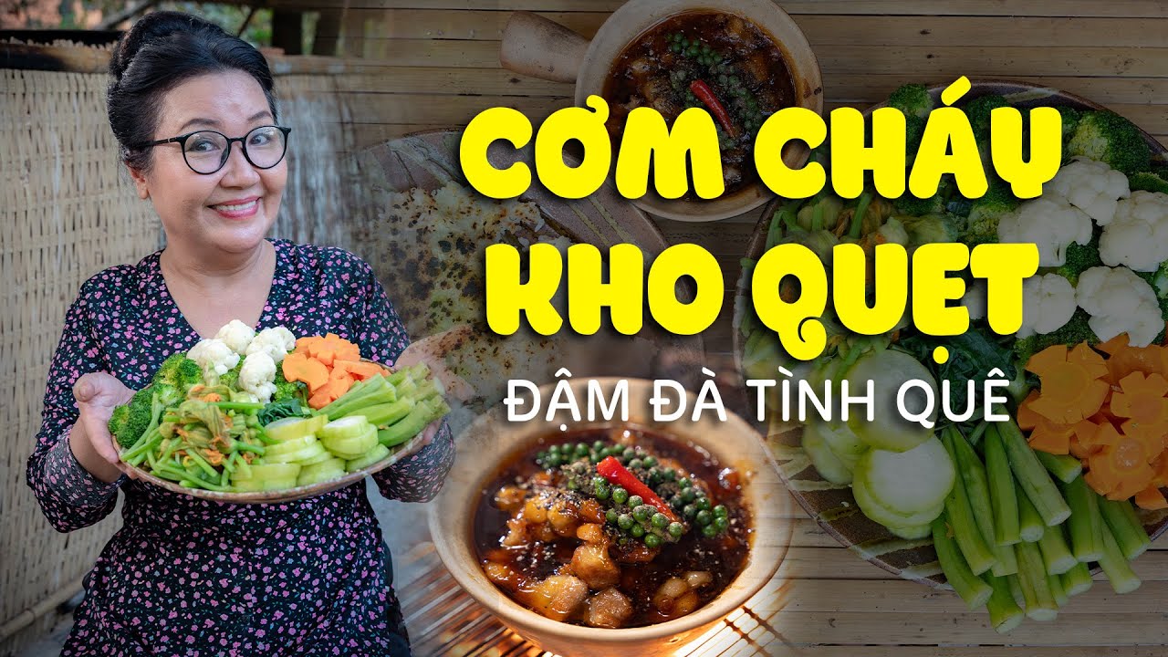 Cơm Cháy Kho Quẹt Chuẩn Vị Miền Tây - Nghệ Sĩ Ngân Quỳnh