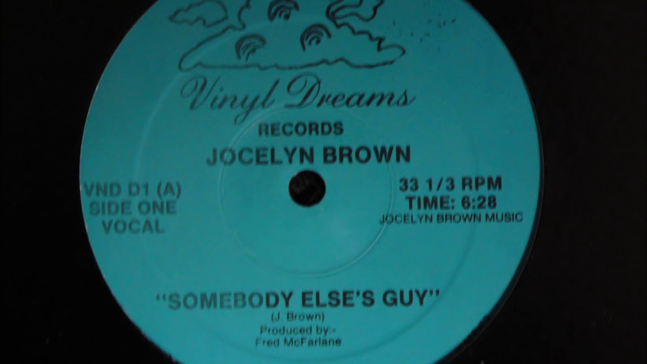 Jocelyn Brown - Somebody Else&acute;s Guy Original 12 inch Version 1984.