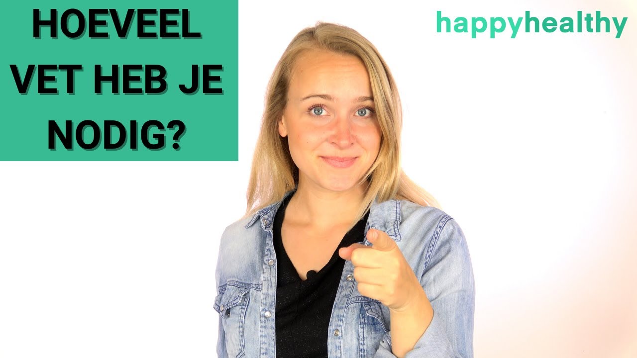 Aanbevolen Dagelijkse Hoeveelheid Vet - Hoeveel vet moet je eten?