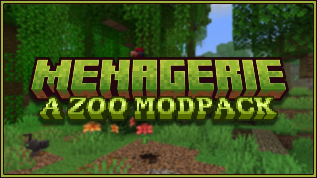 Your zoo, your way. | Menagerie [1.20.1 Minecraft Zoo Modpack]