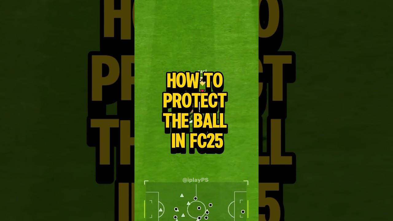 HOW TO PROTECT THE BALL IN FC25 🎮 #shorts #fc25 #fifa #football #ps5 #tutorial #soccer #gaming