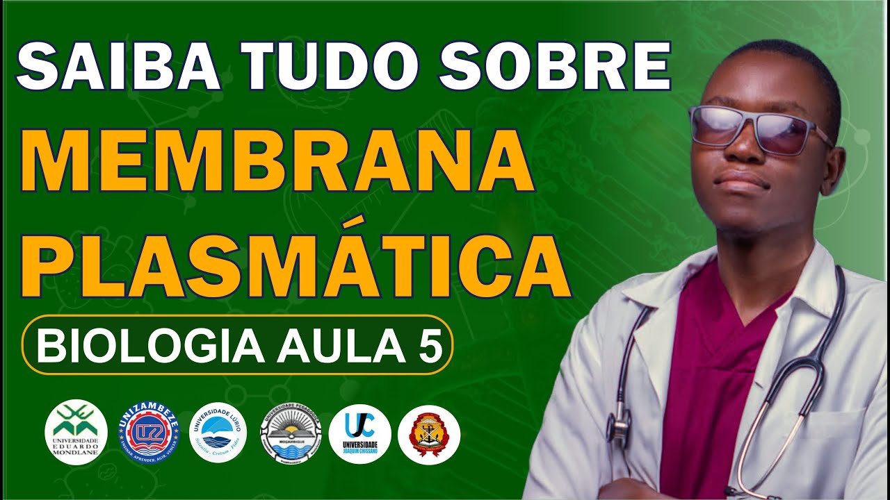 BIOLOGIA Aula 5 - Estrutura e Função da Membrana Plasmática