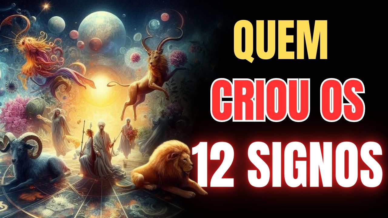 Como Surgiram Os 12 Signos Do Zodíaco? Origem, História e Mitologia