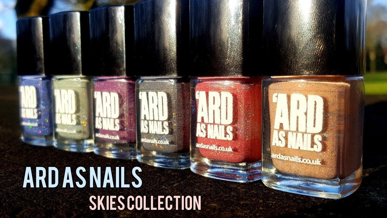 Ard As Nails The Skies Collection|Swatch Tutorial