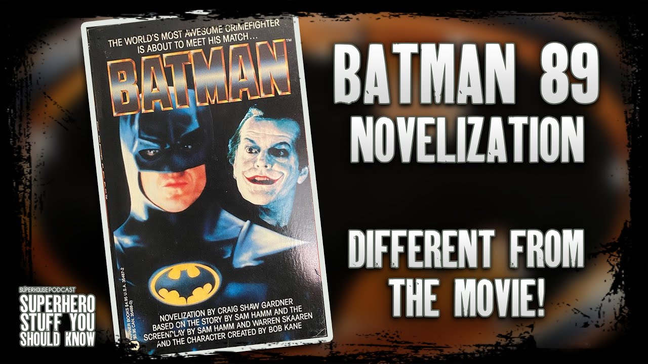Batman 1989 Novelization - DIFFERENT from the Movie!
