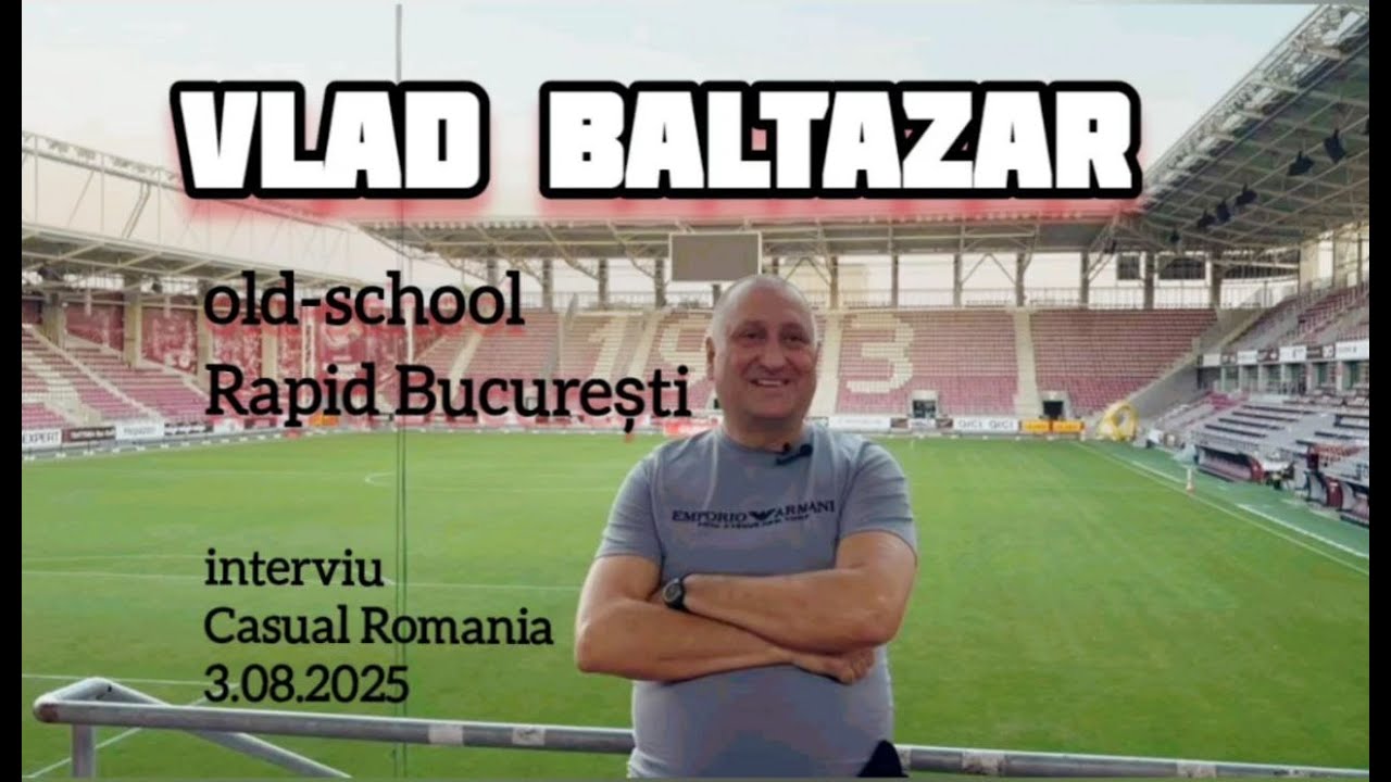 Interviu Vlad Baltazar - old-school Rapid București (exclusiv pentru Casual Romania)