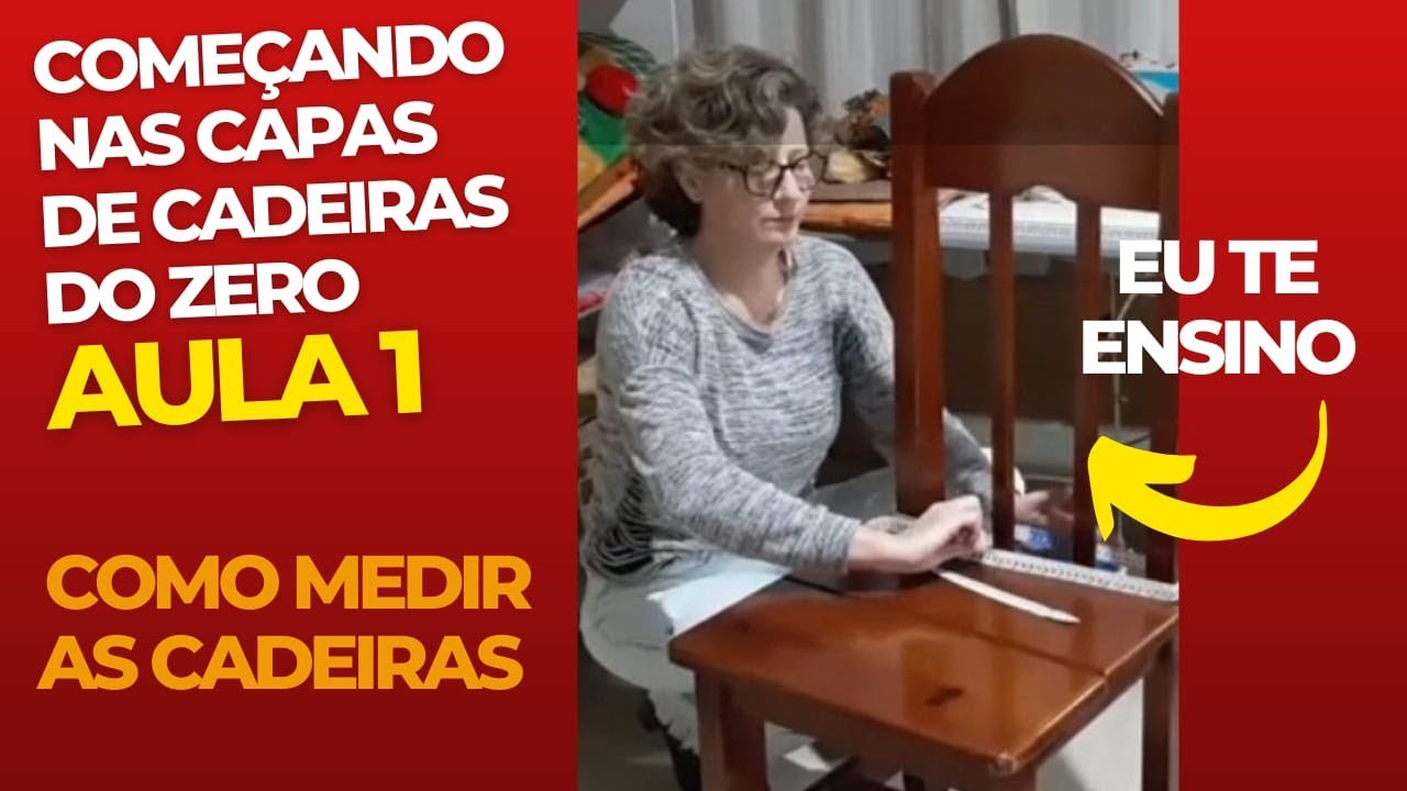 Começando as Capas de Cadeiras do Zero.