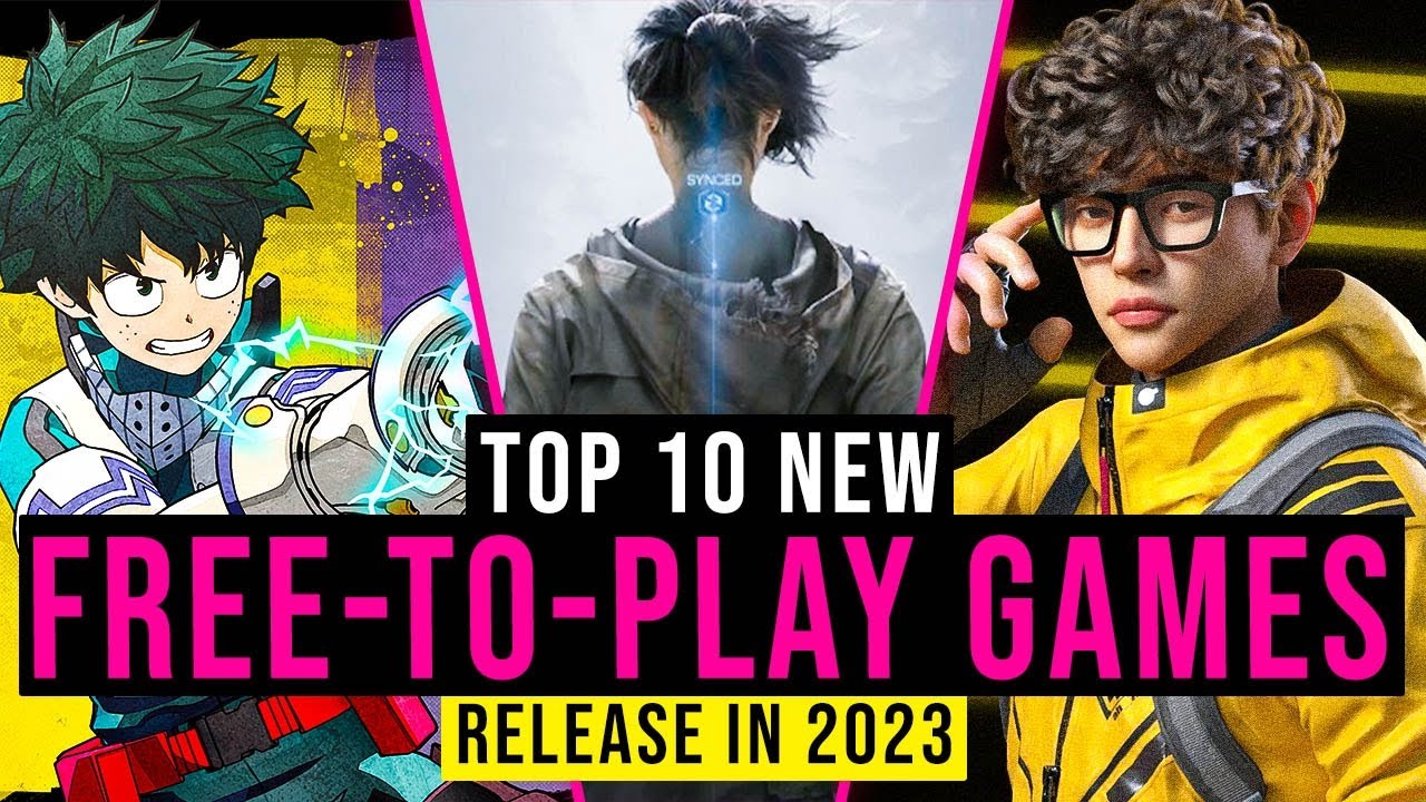 Top 10 Best New FREE-TO-PLAY Games In 2023 For PC, Playstation, Xbox, Nintendo And Mobile