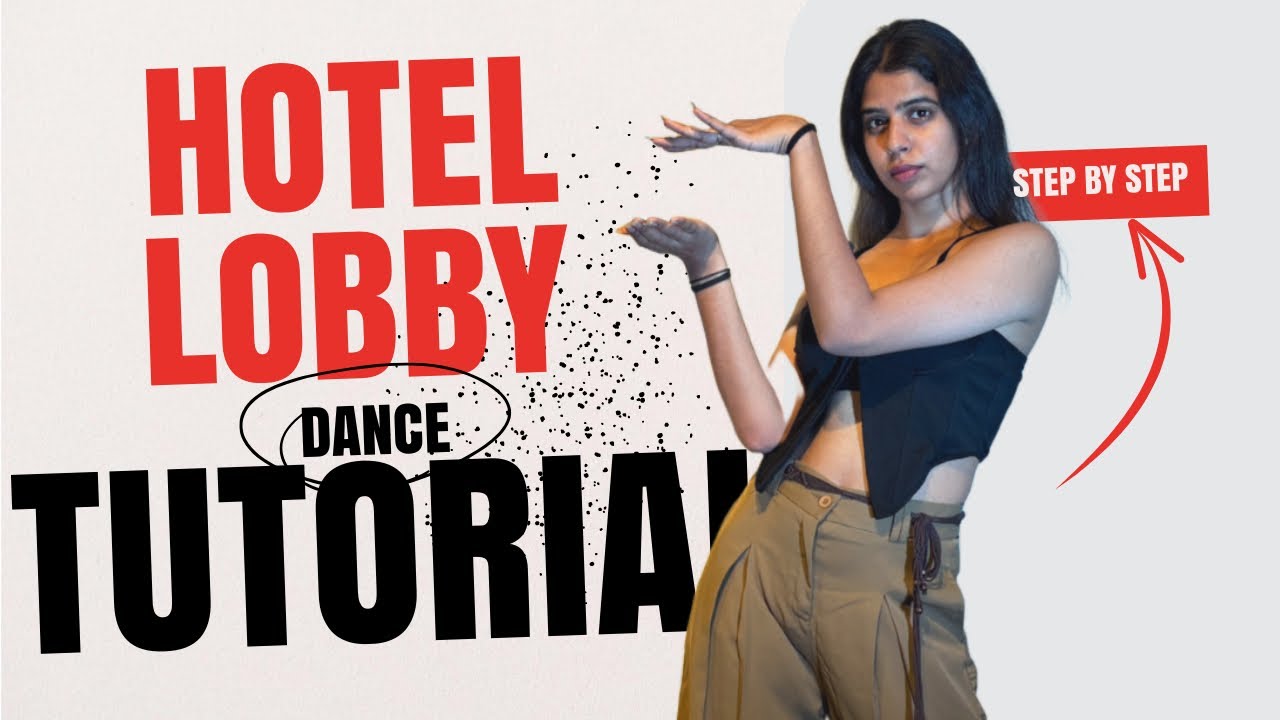 HOTEL LOBBY tobbi - step by step DANCE TUTORIAL (easy to follow)