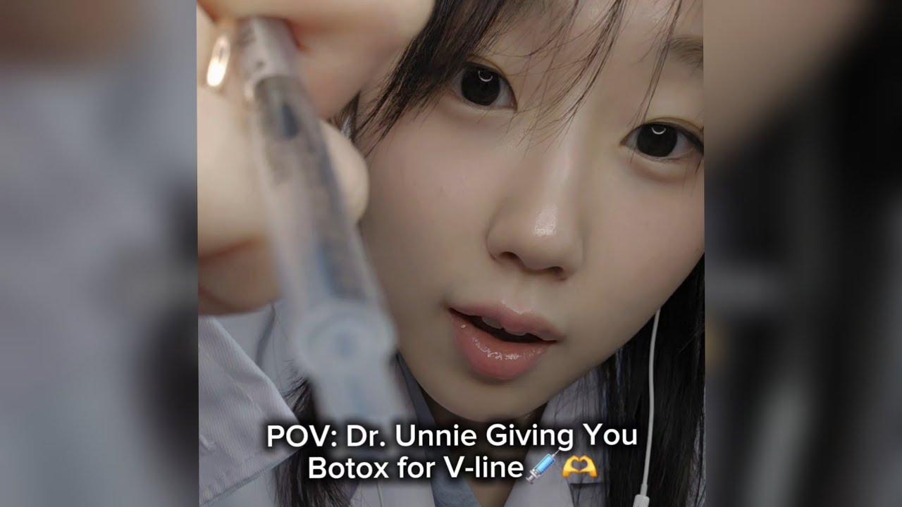 ASMR | You want V-line?! Dr. Unnie's got you with Botox💉👩‍⚕️