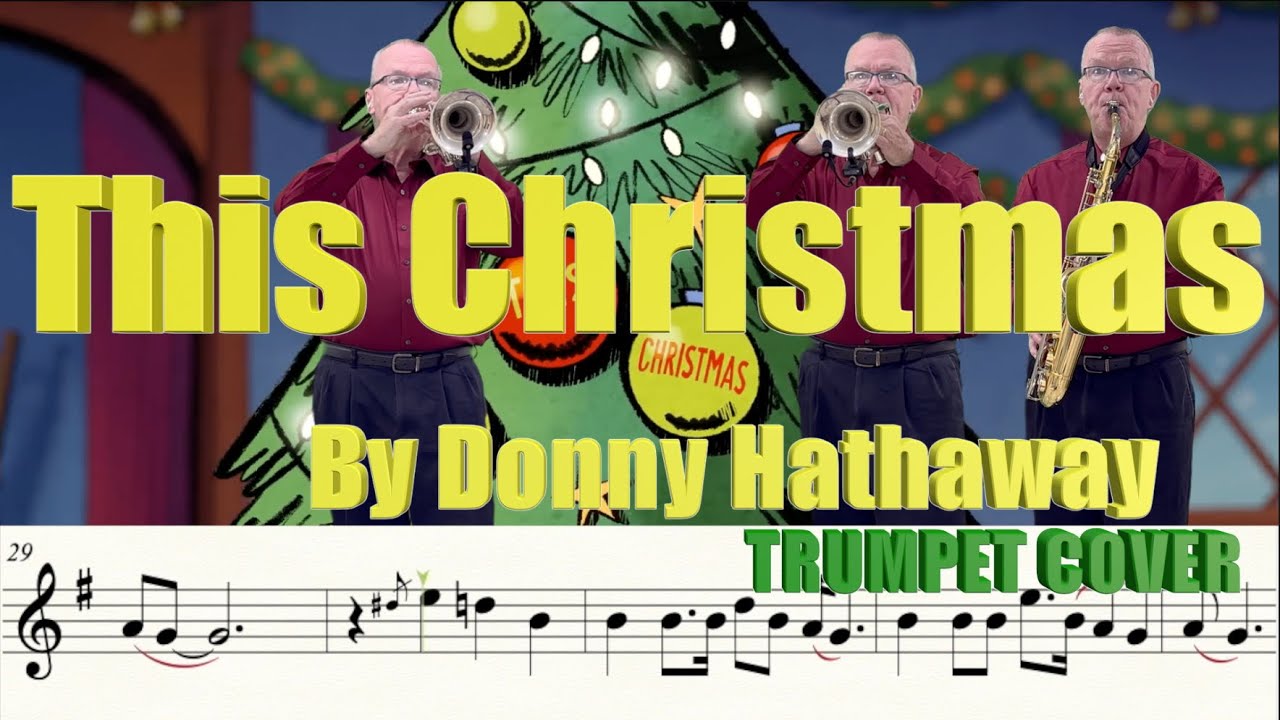 This Christmas, by Donny Hathaway (Trumpet Cover)