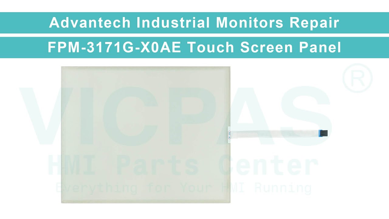 Advantech Industrial Monitors Series FPM-3171G-X0AE Touch Digitizer Glass Repair