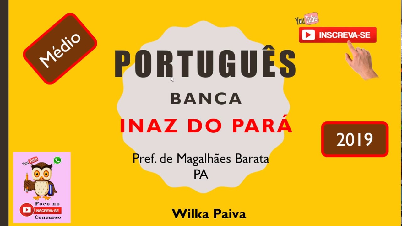 Questões de português da INAZ DO PARÁ #1 - Prefeitura Magalhães Barata