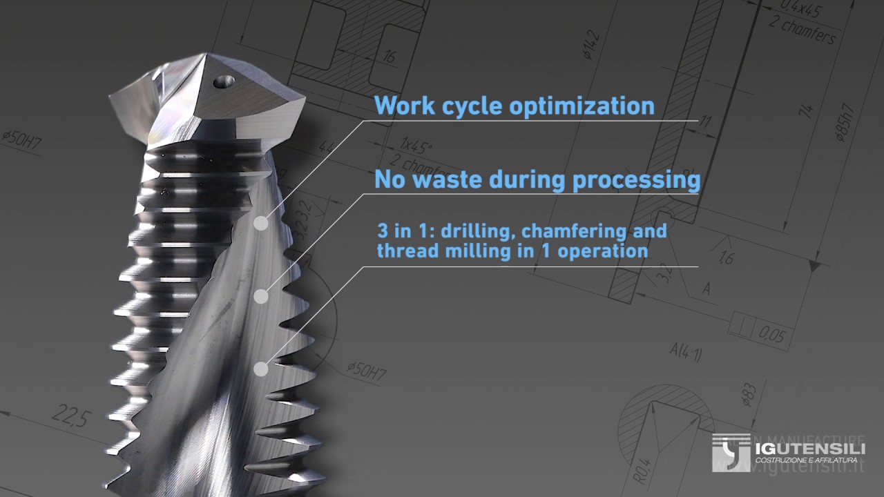 IG UTENSILI - FRESA FORAFILETTA: DRILL, THREAD MILLING CUTTER