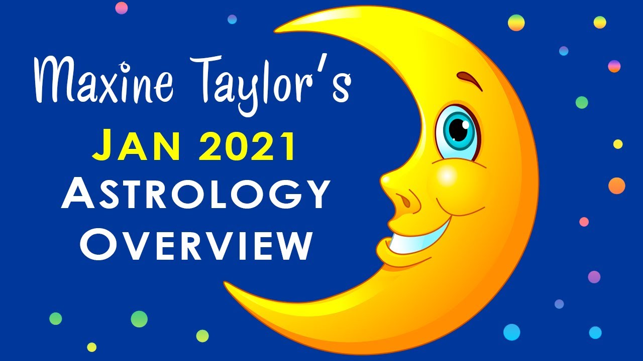 January 2021 Astrology Overview - Celestial Events
