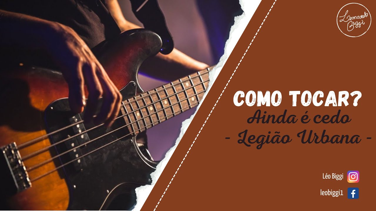 Ainda é cedo - Legião Urbana (Aula de baixo)