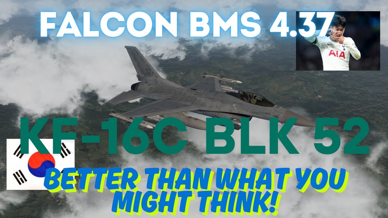 Falcon BMS - KF-16C Block 52: Better than what you might think!