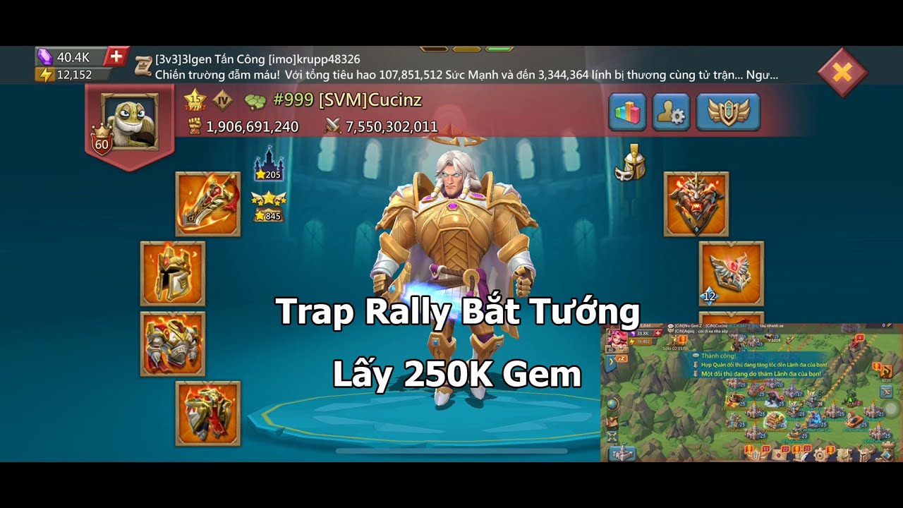 Trap Rally Bắt Tướng Lấy 250k Gem Của Boss Cucinn - Lords Mobile