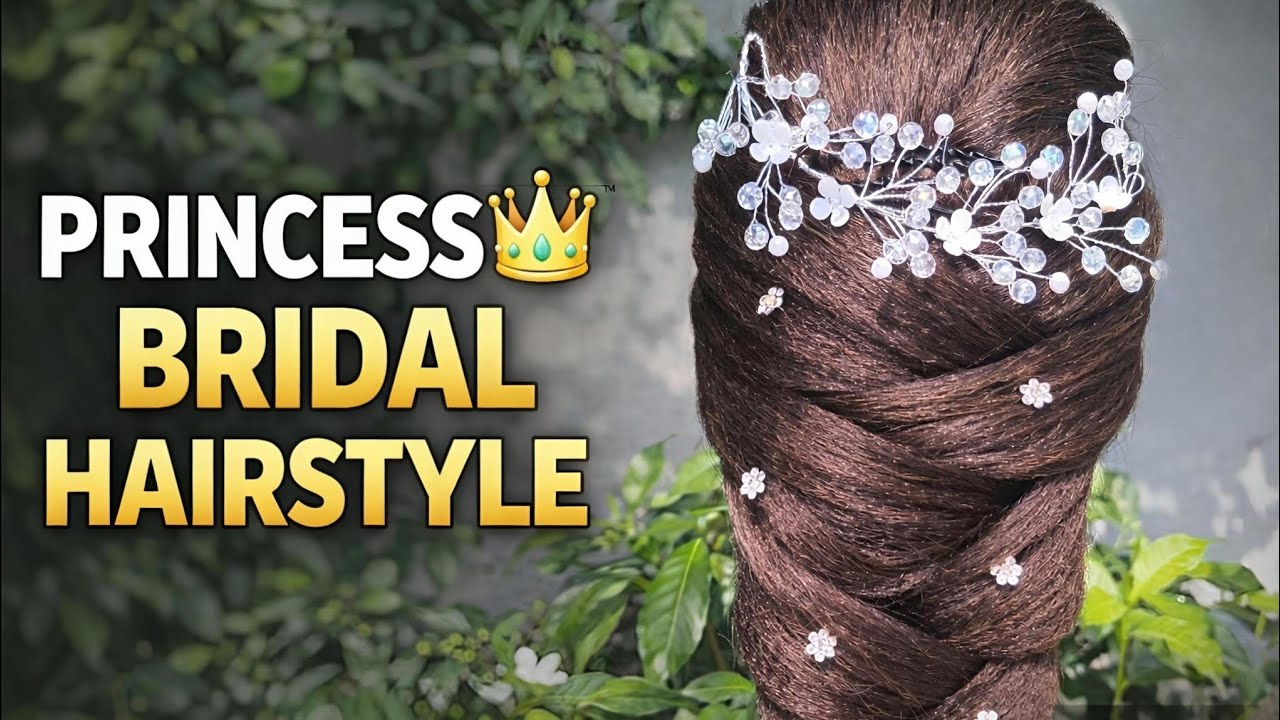 😍 Princess Bridal Hairstyle in Just 10 Minutes! Must Try | Step by Step Tutorial✨