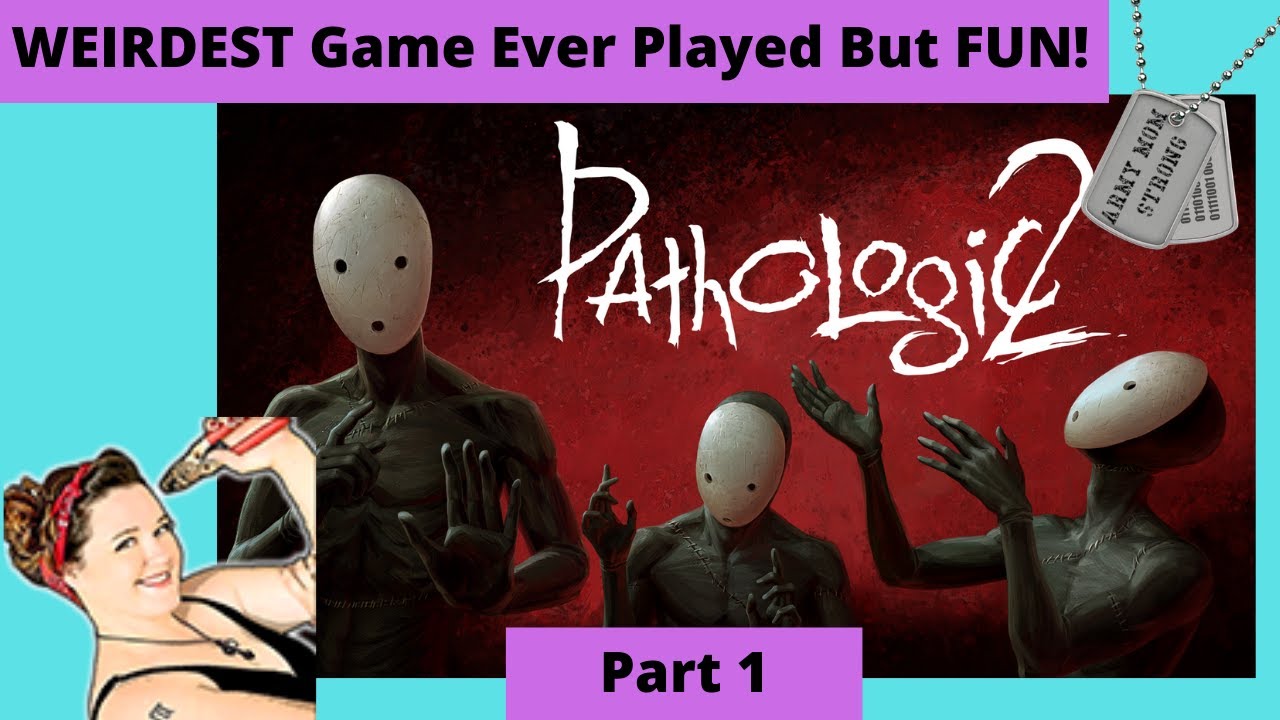 Pathologic 2, Part 1 