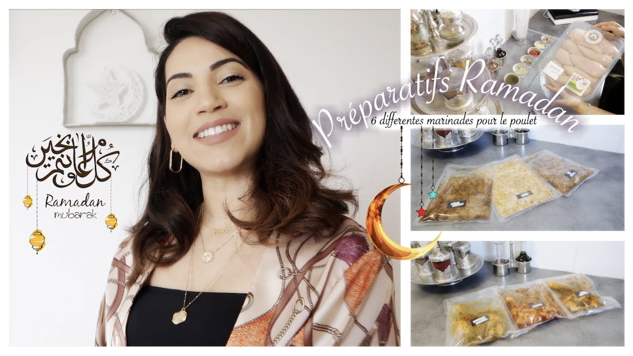 Préparatifs Ramadan 🌙 | Préparer & Mariner Le Poulet En Avance - 6 Idées Recettes #FemmesDébordées