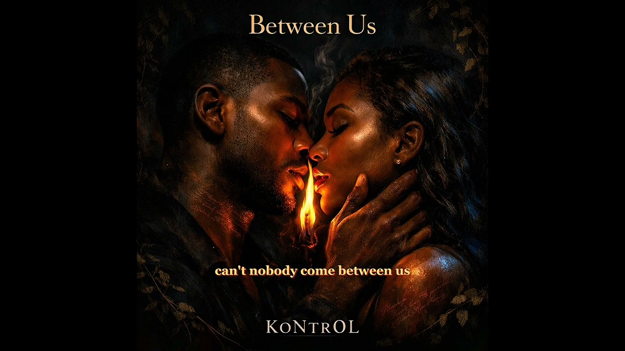 KoNtr0L - Between Us