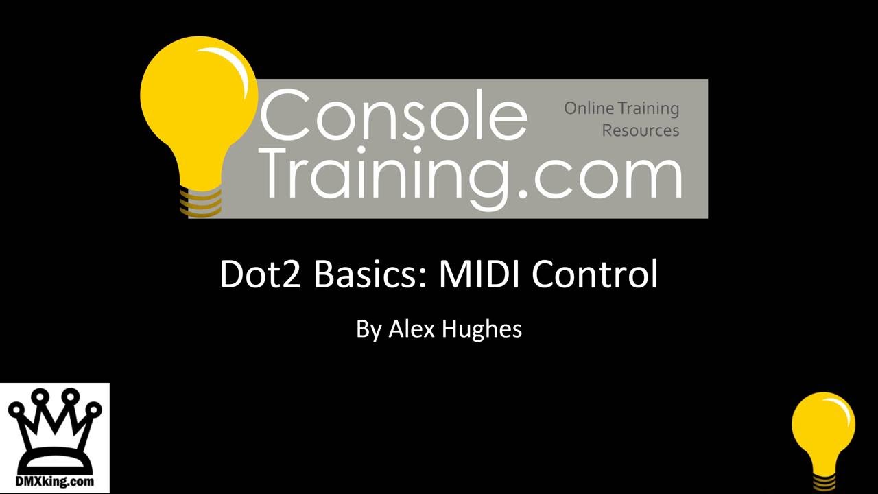 Dot2 Basics: Setup MIDI on Dot2