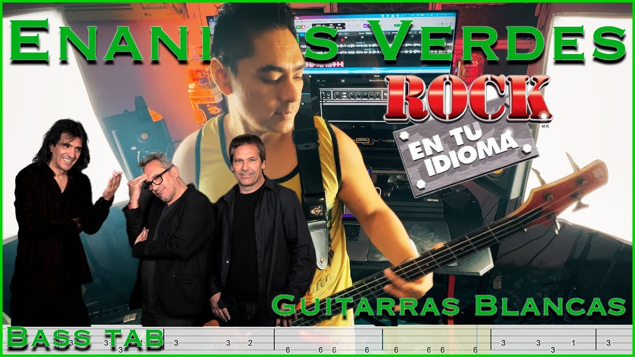 | 🎸Bass TAB | Enanitos Verdes - Guitarras Blancas