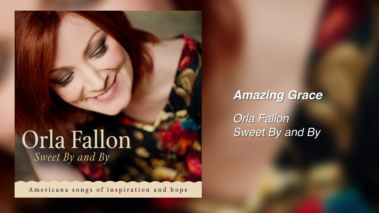 Orla Fallon - Amazing Grace [Official Audio]