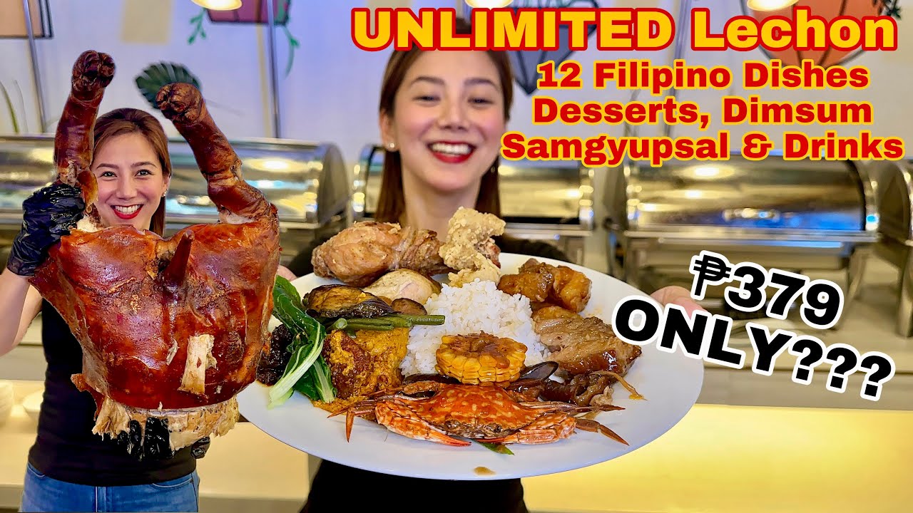 ₱379 UNLI Lechon, Seafood, 12 Pinoy Dishes, Samgyup, Desserts, Dimsum | Sobrang MURA | QC Cheap Eats