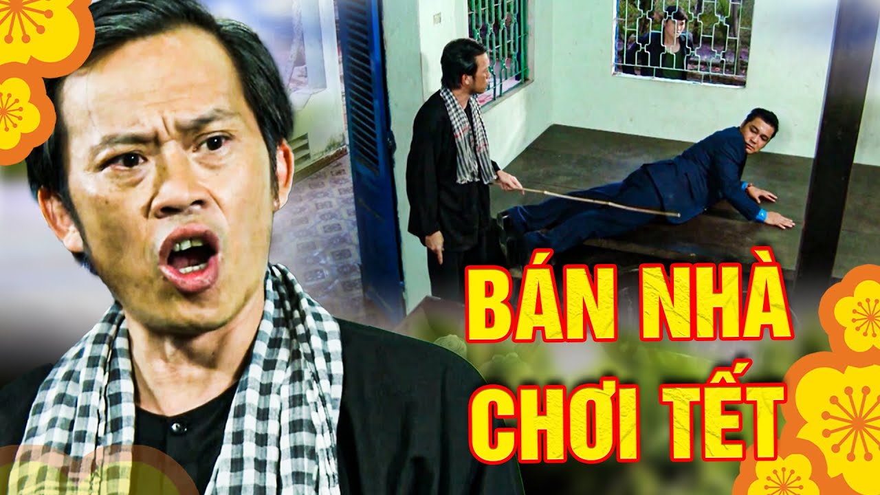 BÁN NHÀ CHƠI TẾT | HÀI TẾT 2026 - HOÀI LINH | PHIM MIỀN TÂY HAY NHẤT 2026 | TUYỆT ĐỈNH PHIM VIỆT