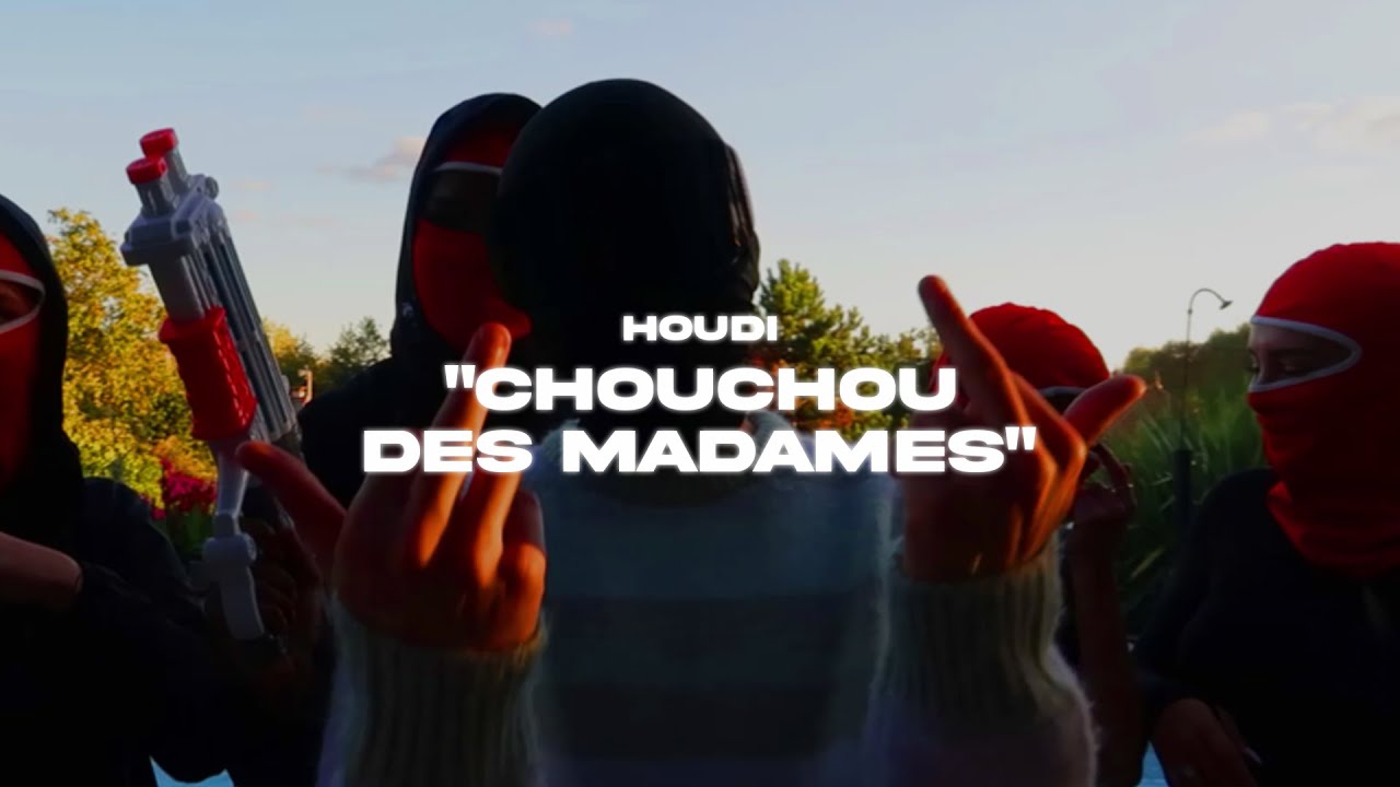 HOUDI - CHOUCHOU DES MADAMES