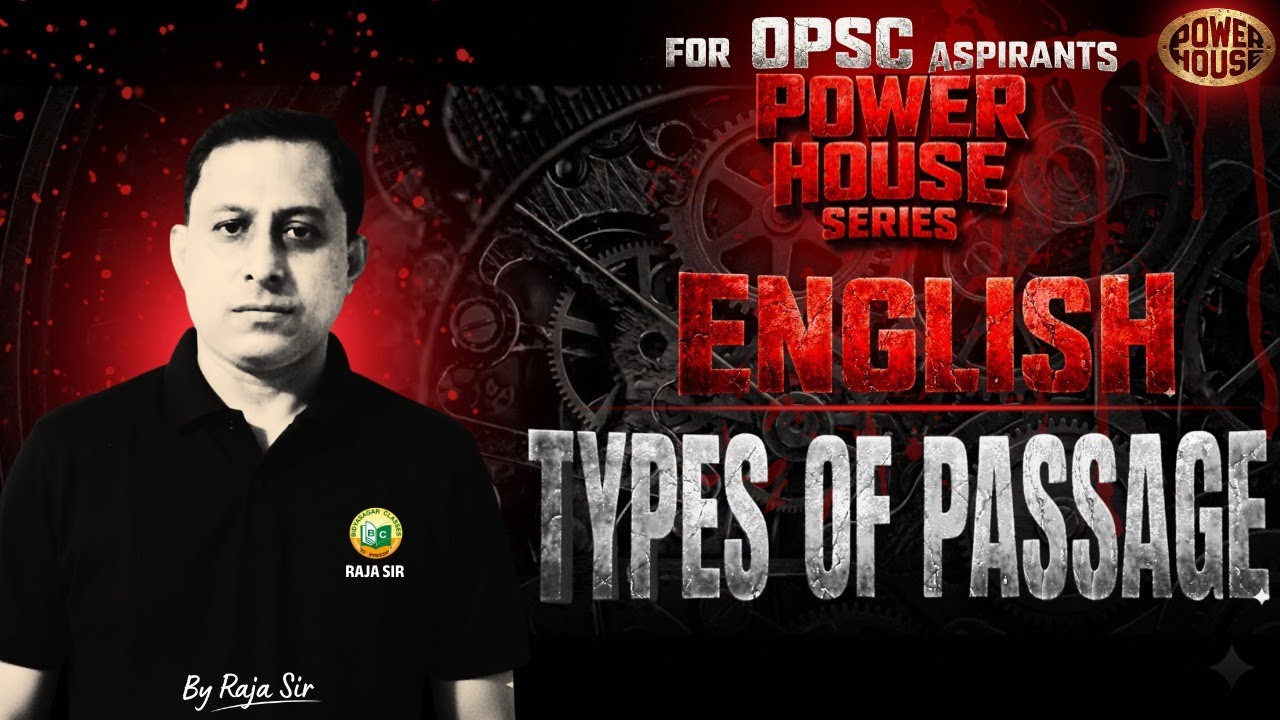 Types of Passage ||  OPSC Prelims 2025 || English ||  Powerhouse Series || #opsc #typesofpassage