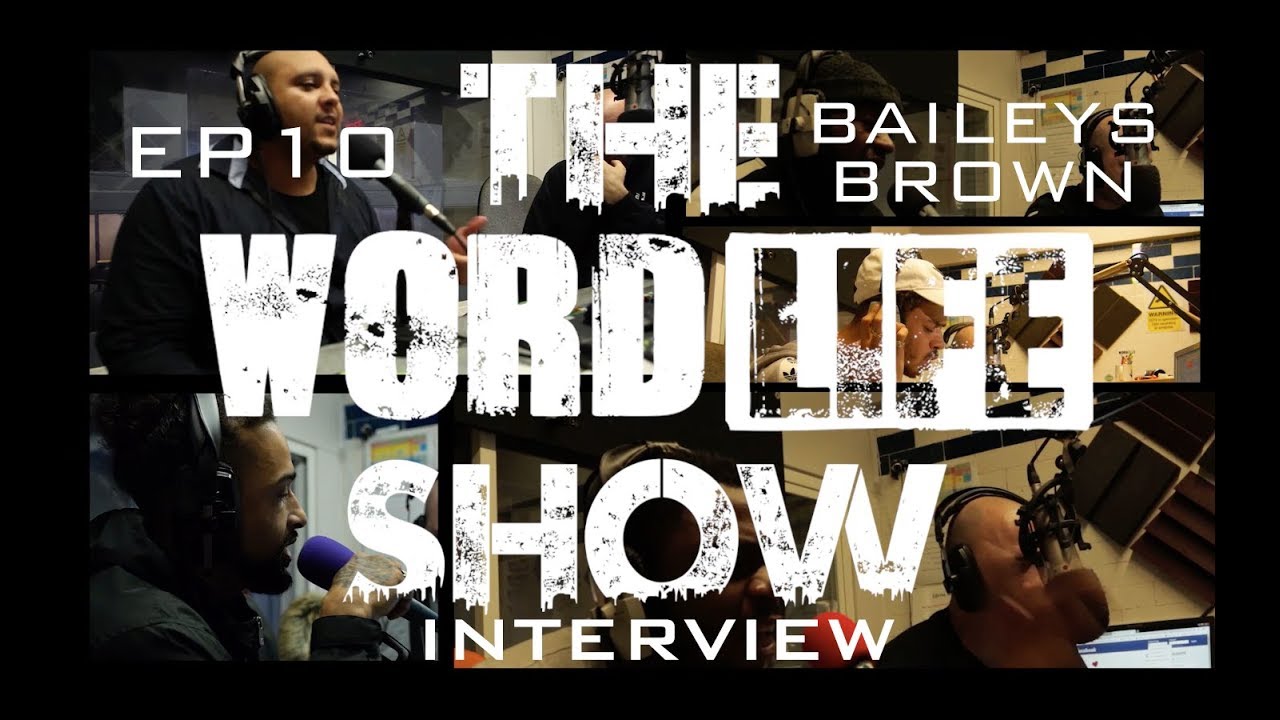 Baileys Brown Interview on The Wordlife Show hosted by Krazy EP10 @dhackmedia