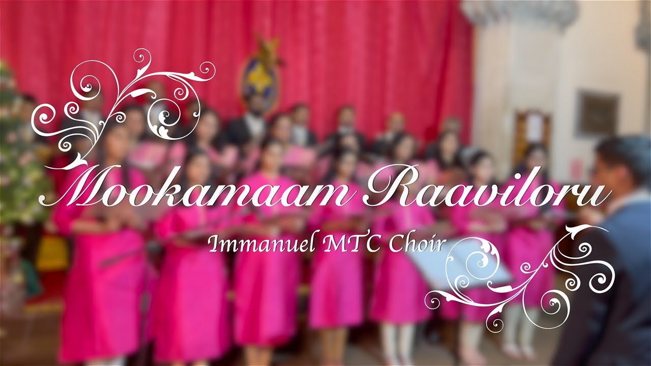 Mookamaam Raaviloru Uthsavamelam || 2021 Christmas Carol Service || Immanuel MTC Choir