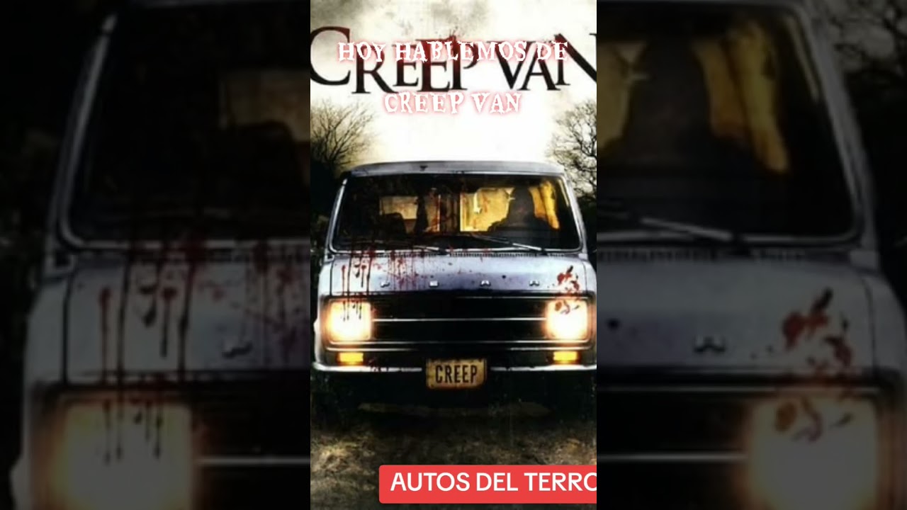 CREEP VAN.