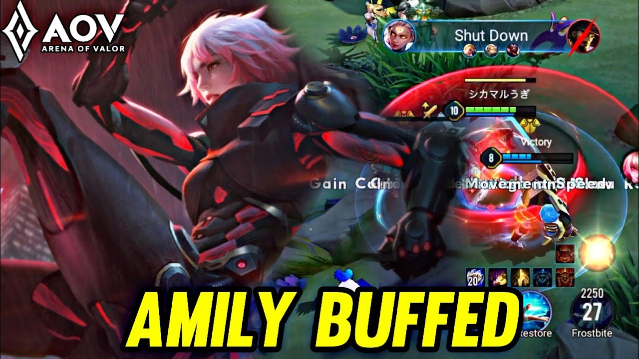 AOV : AMILY BUFFED NEW PATCH - ARENA OF VALOR LIÊNQUÂNMOBILE ROV