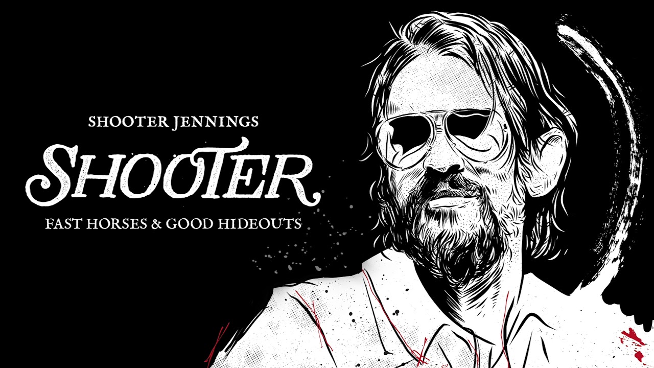Shooter Jennings - Fast Horses & Good Hideouts (Official Audio)