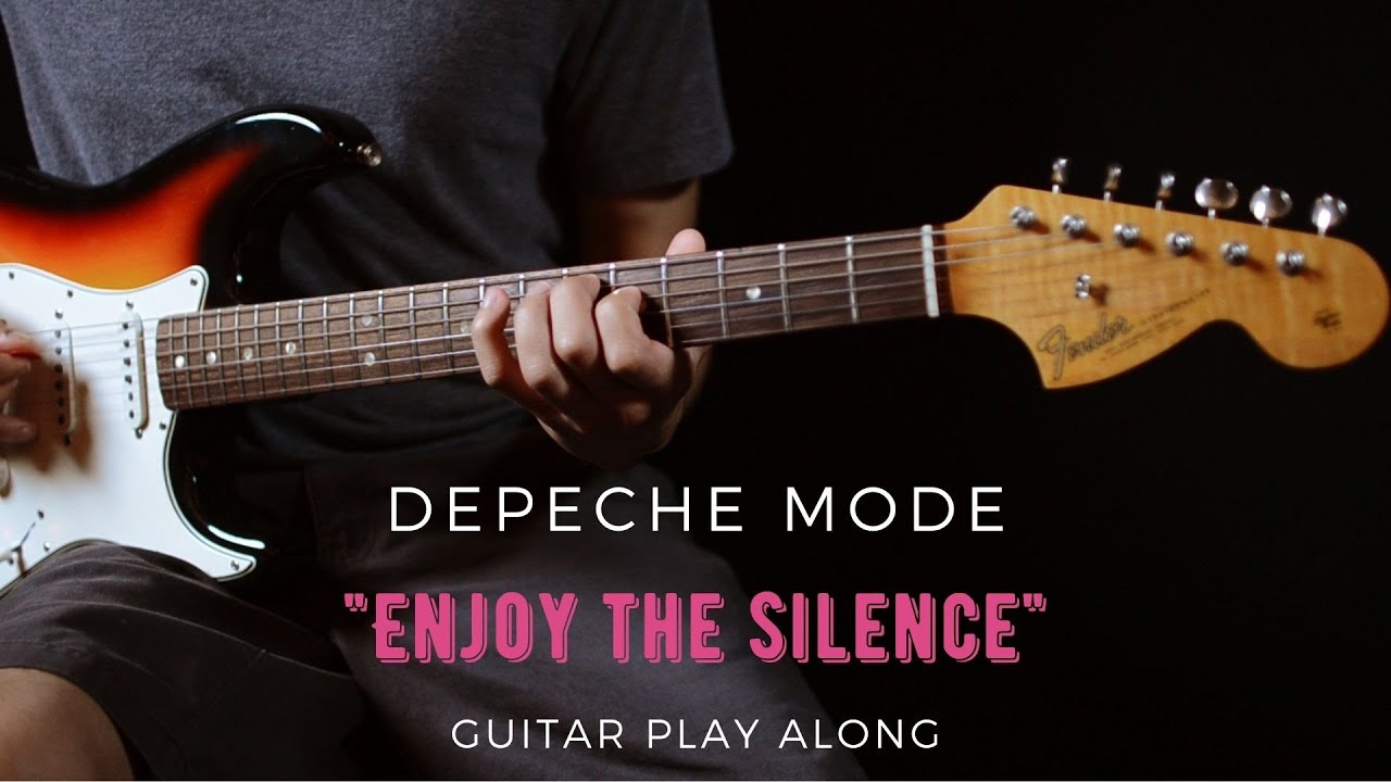 Depeche Mode - Enjoy The Silence (Guitar Play Along)