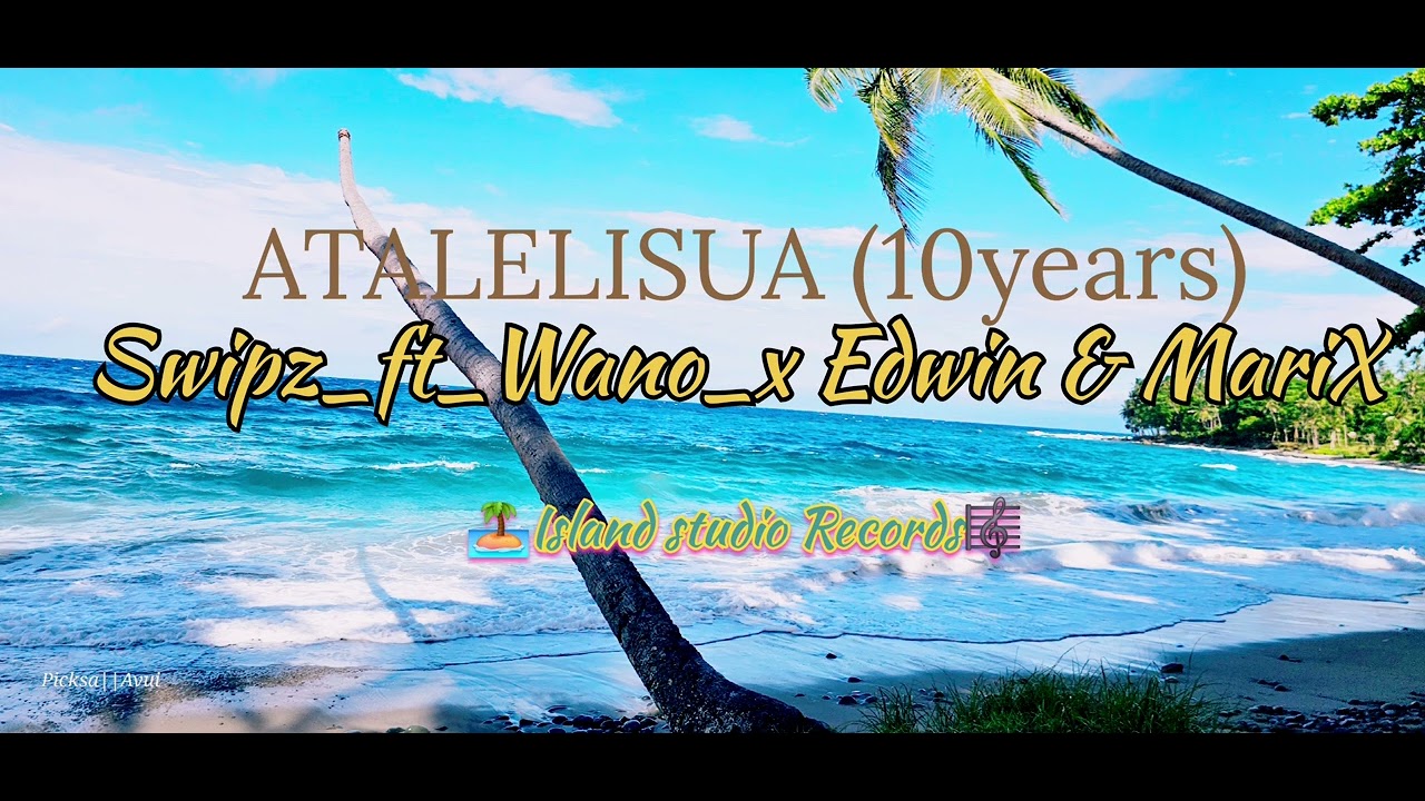 ATALELISUA _ SWIPZ FT WANO _X_ EDWIN & MARIX @ MIXIRECORDS 2026.