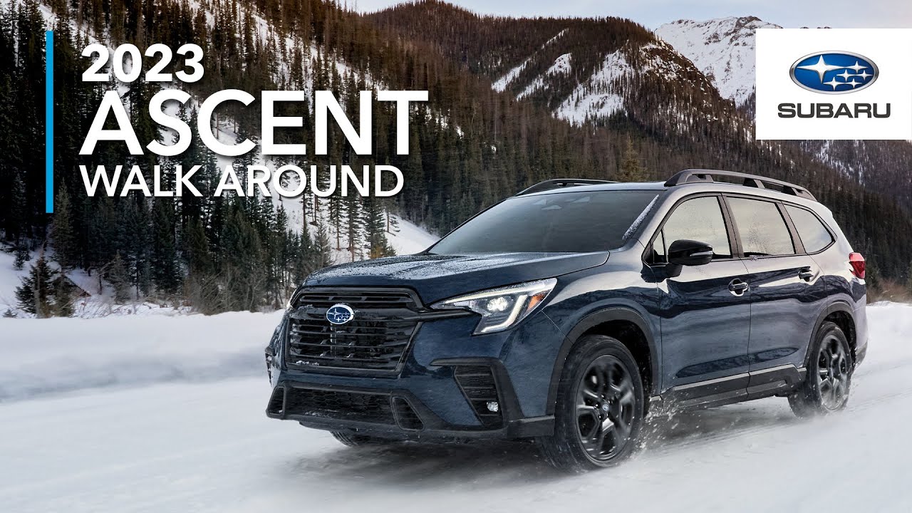 2023 Subaru Ascent Walk Around – The midsize 3-row SUV for family-sized adventures