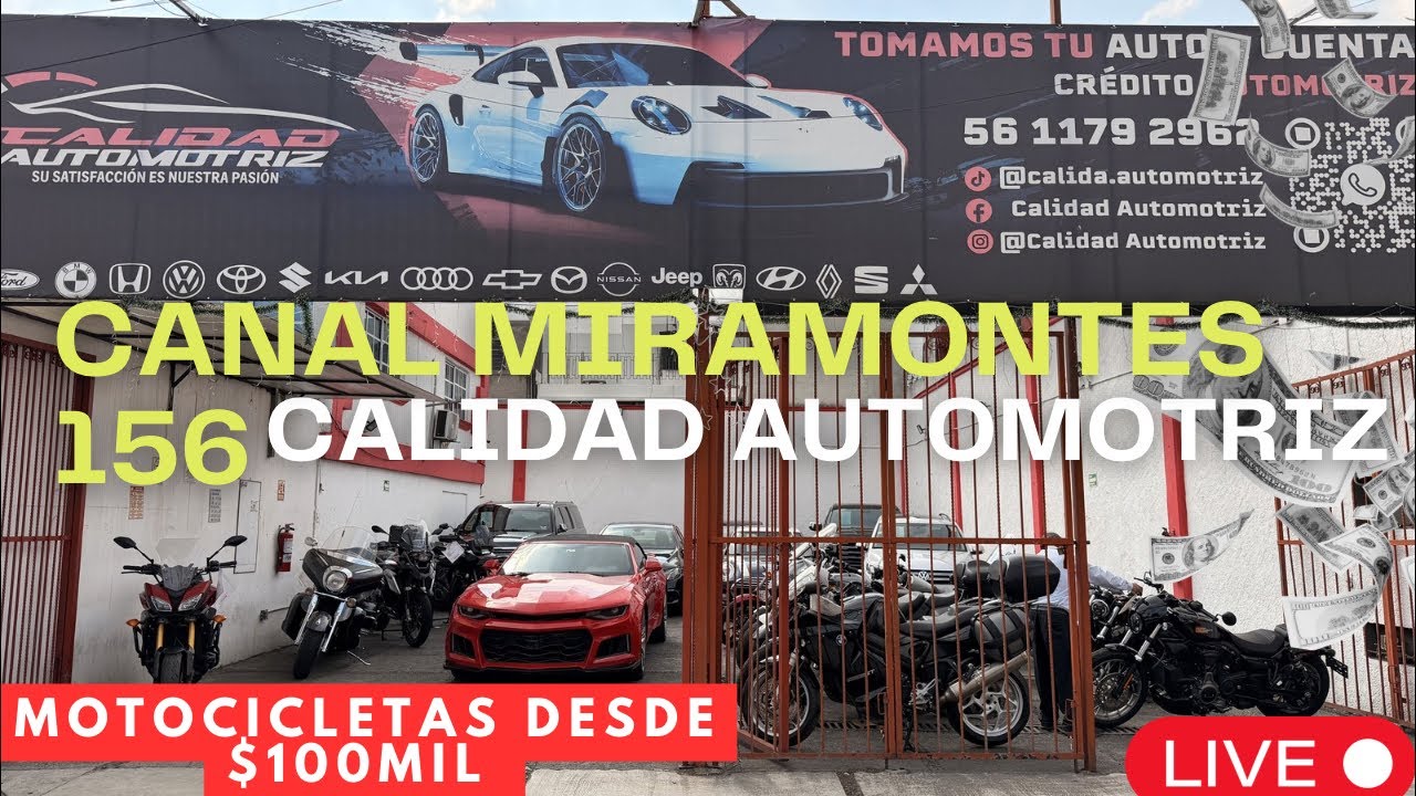 V Seccion desde Calidad Automotriz 56 1179 2967 Canal de Miramontes 156. Muchas Motos!! 03/07/26