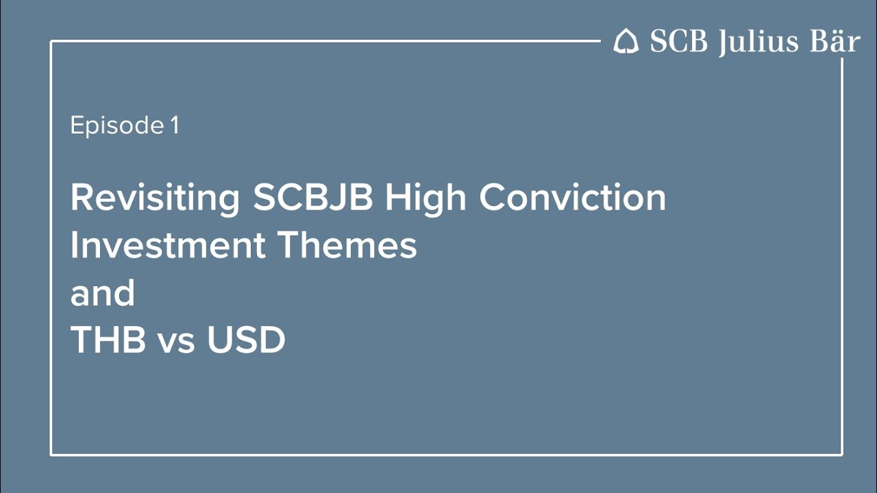 Investment Series by SCB Julius Baer EP1