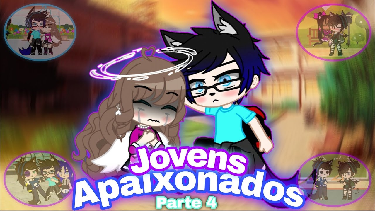 [😍] Jovens Apaixonados 🥰||💙Mini filme💙|| PARTE 4