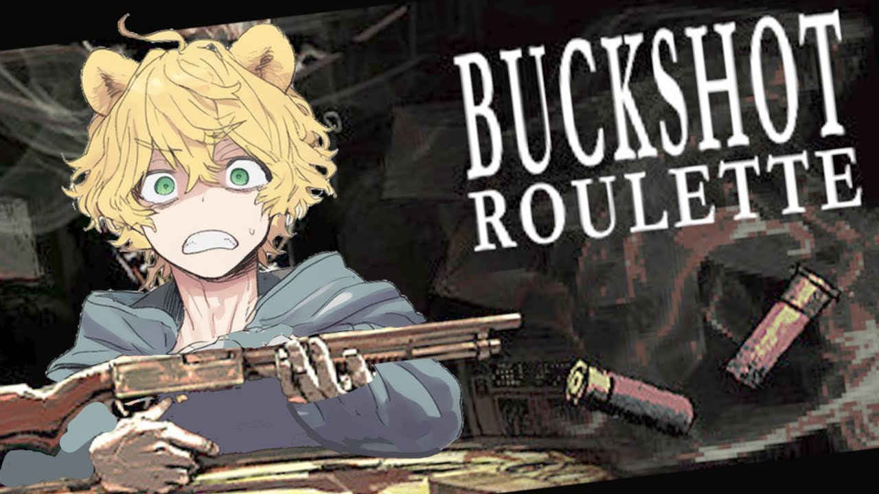 【初見】一発ごとに心臓が縮むゲーム【Buckshot Roulette】